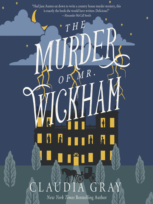 Title details for The Murder of Mr. Wickham by Claudia Gray - Wait list